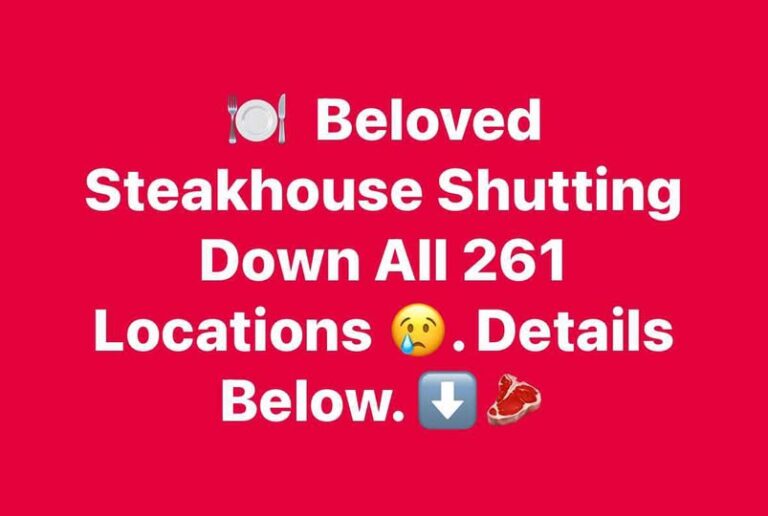My Favorite Steak Restaurant Is Closing All 261 Of Its Locations